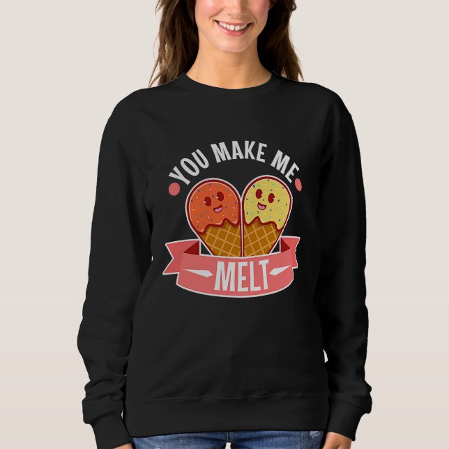 Sweatshirt Tu me fais fondre  5 (Devant)