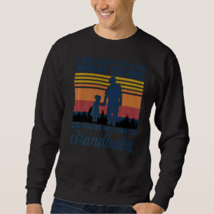 Sweatshirt Tu ne peux pas me dire quoi faire Tu n'es pas ma g