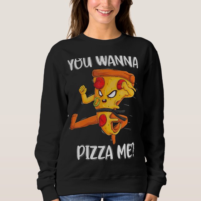 Sweatshirt Tu Veux Pizza Me Aliments Pizza Hommes Femmes Enfa (Devant)