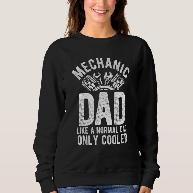 Sweatshirt Tuner Car Repairing Mechanic Tools Tuning Best Dad (Devant)