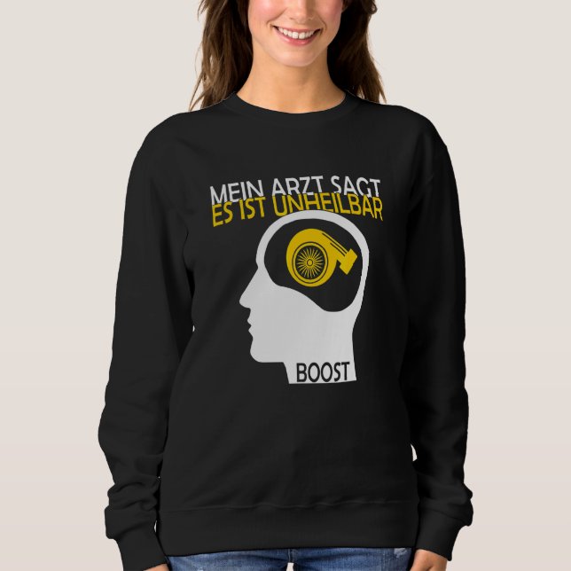 Sweatshirt Turbo Tuning Boost Est Immortel Turbocompresseur C (Devant)
