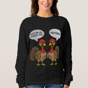Sweatshirt Turkeys Parler Merci Végétariens Thanksgiving