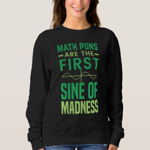 Sweatshirt Tuteur de mathématiques  Le jeu de mots mathématiq