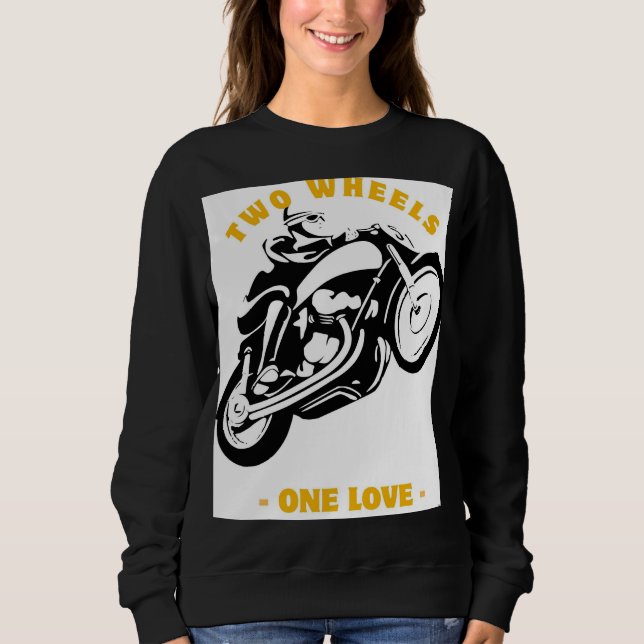 Sweatshirt Two Wheels One Love Moto Graphic (Devant)