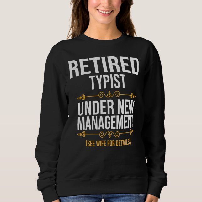 Sweatshirt Typique Retraité Sous Nouvelle Gestion (Devant)