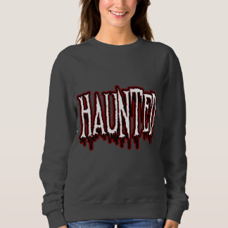 Sweatshirt Typographie de goutte d'horreur hantée