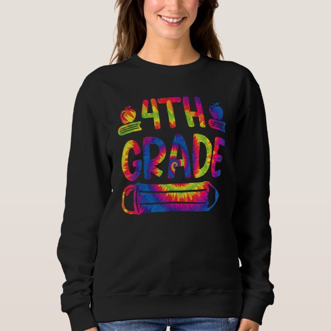 Sweatshirt Typographie de quatrième année Tie Dye Enseignant  (Devant)