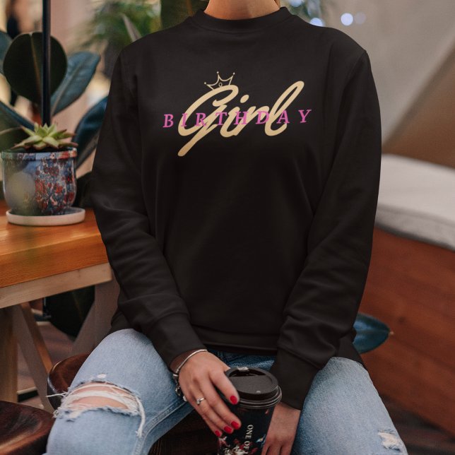 Sweatshirt Typographie et couronne pour fille d'anniversaire, (Créateur téléchargé)