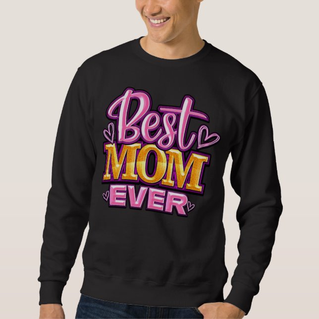 Sweatshirt Typographie Meilleure Maman de tous les temps Rose (Devant)