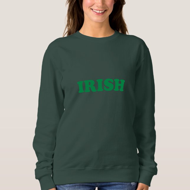 Sweatshirt Typographie moderne verte irlandaise Saint Patrick (Devant)
