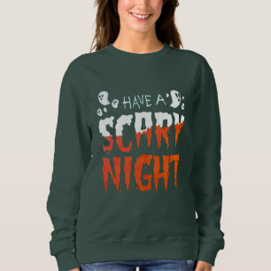 Sweatshirt Typographie, une nuit effrayante, fête d'Halloween