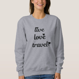 Sweatshirt Typographie Voyage Amour Vivre, Avion en Papier,Si