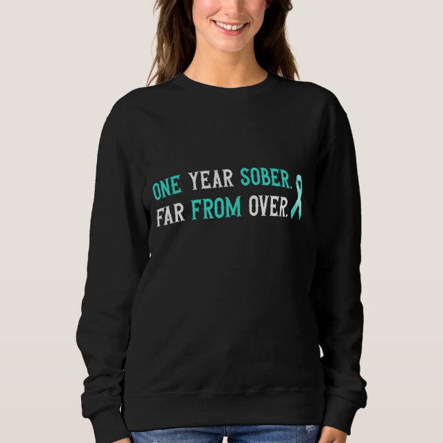 Sweatshirt Un anniversaire de sobriété d'un an pour la dépend (Devant)