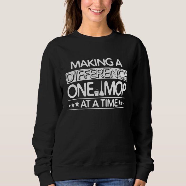 Sweatshirt Un Balai À La Fois   Concierge (Devant)