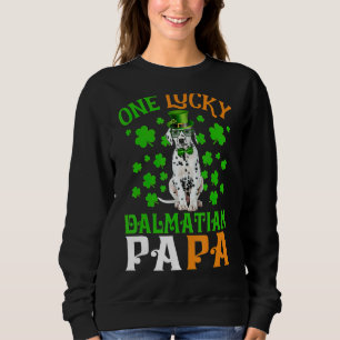 Sweatshirt Un chien chanceux Papa Dalmatien Papa Jour de la S