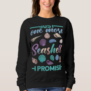 Sweatshirt Un coquillage de plus Je promets des coquilles pou
