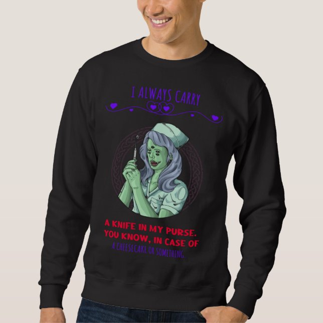 Sweatshirt Un couteau dans mon sac à main Un gâteau au fromag (Devant)