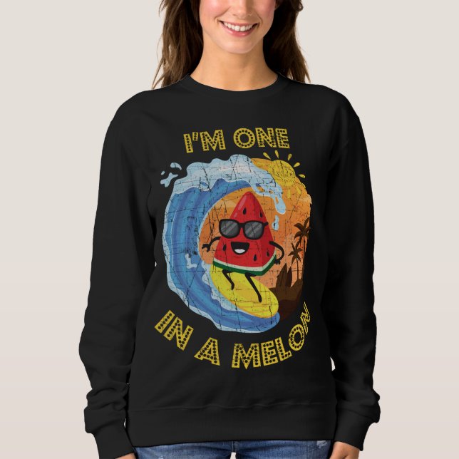 Sweatshirt Un Dans Un Melon Plat Fun Été Watermelon Fruit Lo (Devant)