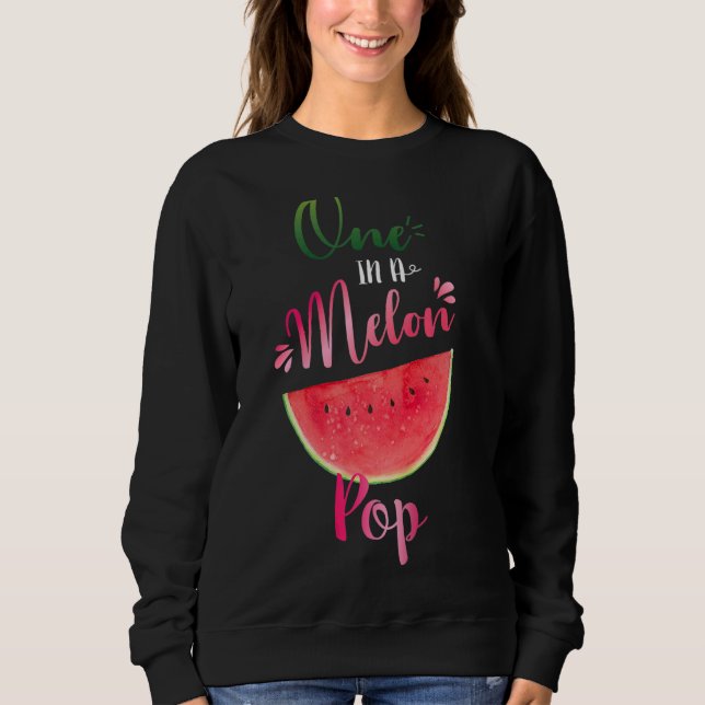 Sweatshirt Un Dans Un Melon Pop Waterlemon Summer Père (Devant)