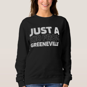 Sweatshirt Un Enfant Du Tennessee Greeneville Américain Us