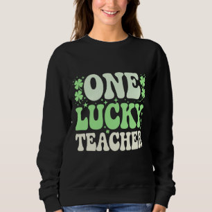 Sweatshirt Un enseignant chanceux St patrick rétro Super ense