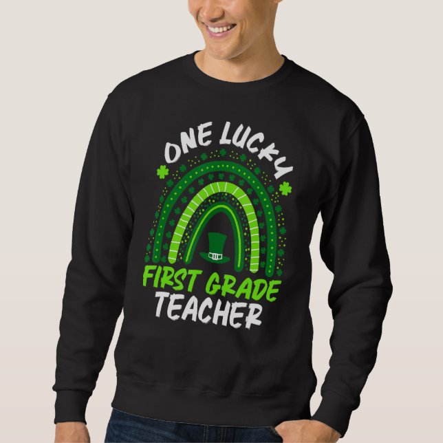 Sweatshirt Un enseignant de première année chanceux Rainbow S (Devant)
