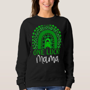 Sweatshirt Un Lucky Mama Leopard Rainbow Maman Life St Patric