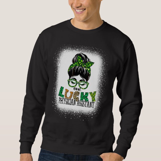 Sweatshirt Un médecin chanceux Assistant Bleached St patrick (Devant)