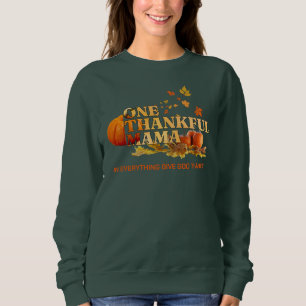 Sweatshirt UN MERCI MAMA MOM élégant Thanksgiving
