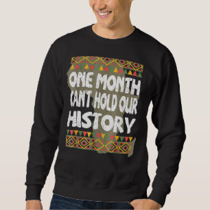 Sweatshirt Un mois ne peut pas retenir notre histoire Histoir