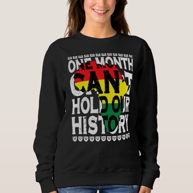 Sweatshirt Un Mois Ne Peut Pas Tenir Notre Histoire Histoire  (Devant)