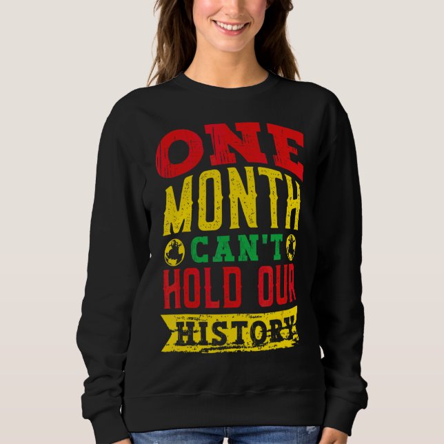 Sweatshirt Un mois ne peut pas tenir notre histoire Historien (Devant)