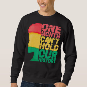 Sweatshirt Un mois ne peut pas tenir notre histoire Vêtements