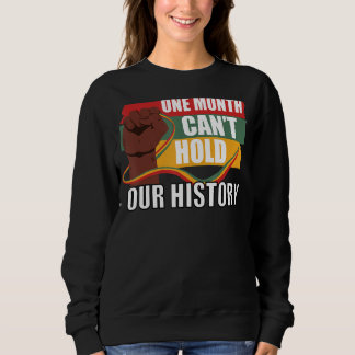 Sweatshirt Un mois ne peut pas tenir notre histoire Vêtements