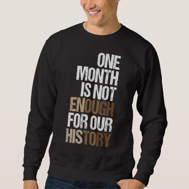Sweatshirt Un Mois Ne Suffit Pas Pour Notre Histoire Black Hi (Devant)