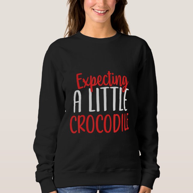 Sweatshirt Un Petit Crocodile Grossesse Nouvelle Maman (Devant)