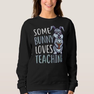 Sweatshirt Un peu d'amour lapin Enseigner Pâques