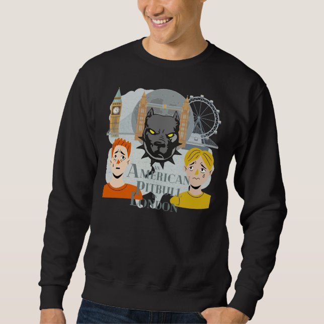Sweatshirt Un Pitbull Américain À Londres (Devant)