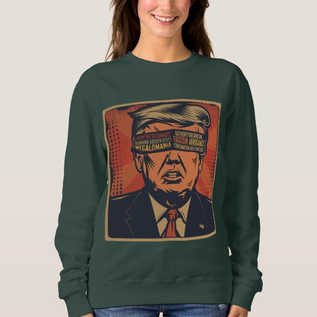 Sweatshirt Un président aveuglé par les problèmes mentaux (Devant)