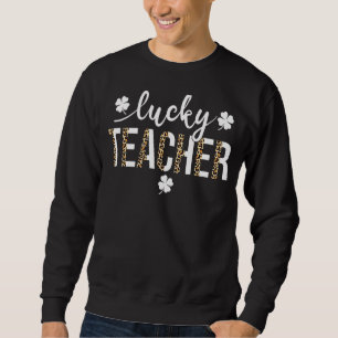 Sweatshirt Un Professeur Lucky Jour de la Saint Patrick Leopa