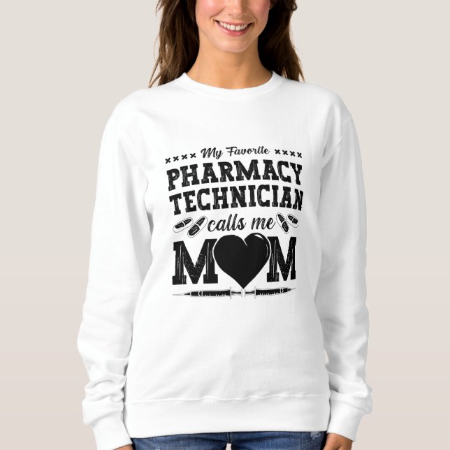 Sweatshirt Un Technicien En Pharmacie M'Appelle Maman Pharmac (Devant)