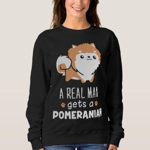 Sweatshirt Un Véritable Homme Obtient Un Poméranien