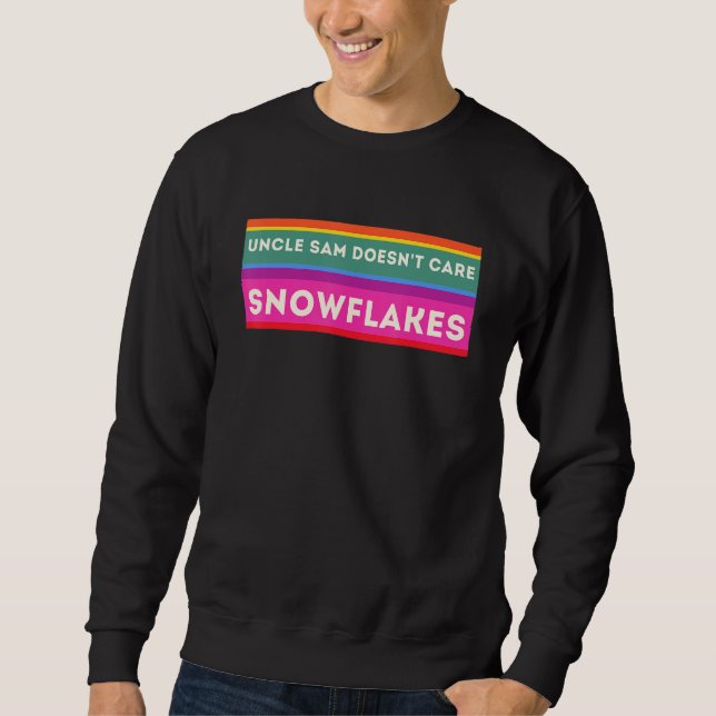Sweatshirt UNCLE SAM DOESN'T CARE SNOWFLAKES Funny American_1 (Devant)