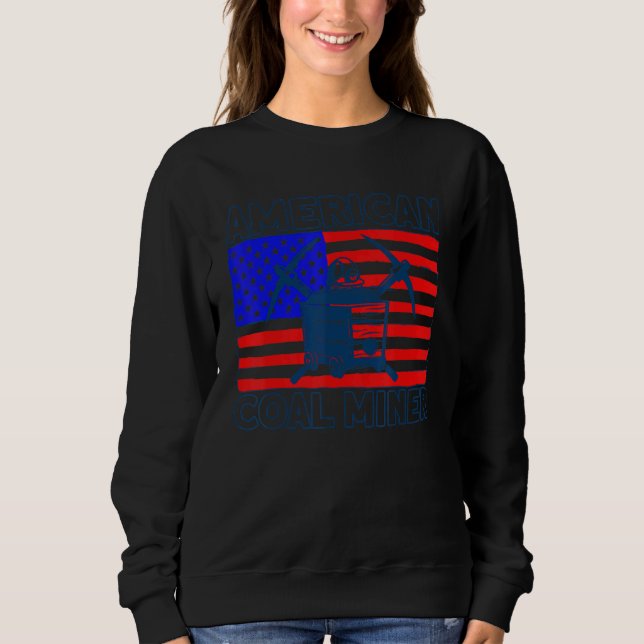 Sweatshirt Underground Mining American Coal Miner American Co (Devant)