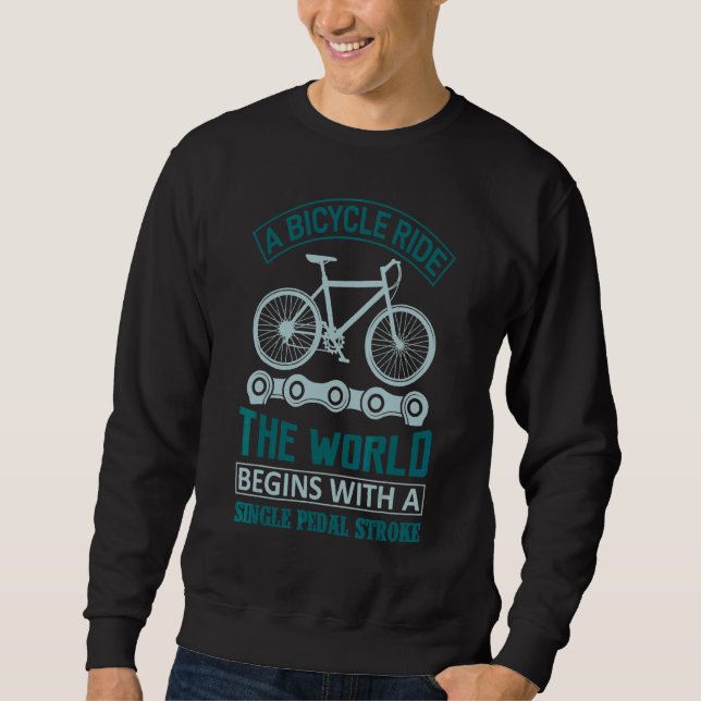 Sweatshirt Une Balade À Vélo Le Monde Commence Par Un Seul Pé (Devant)