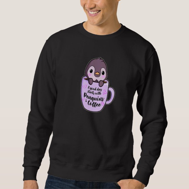 Sweatshirt Une Bonne Journée Avec Café Et Pingouins (Devant)