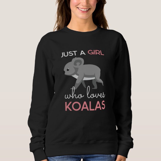 Sweatshirt Une fille qui aime Koalas Australie Amoureux des a (Devant)