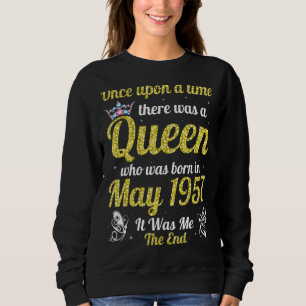 Sweatshirt Une Fois Il Y Avait Une Reine Née En Mai