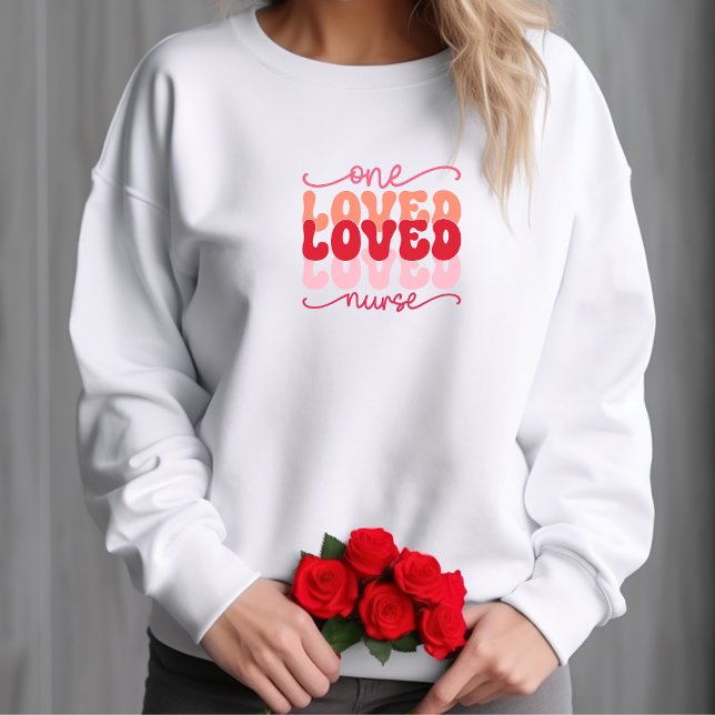 Sweatshirt Une infirmière aimée (Créateur téléchargé)