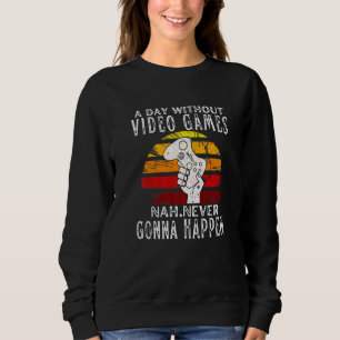 Sweatshirt Une Journée Sans Jeux Vidéo Garçons Ados Enfants G